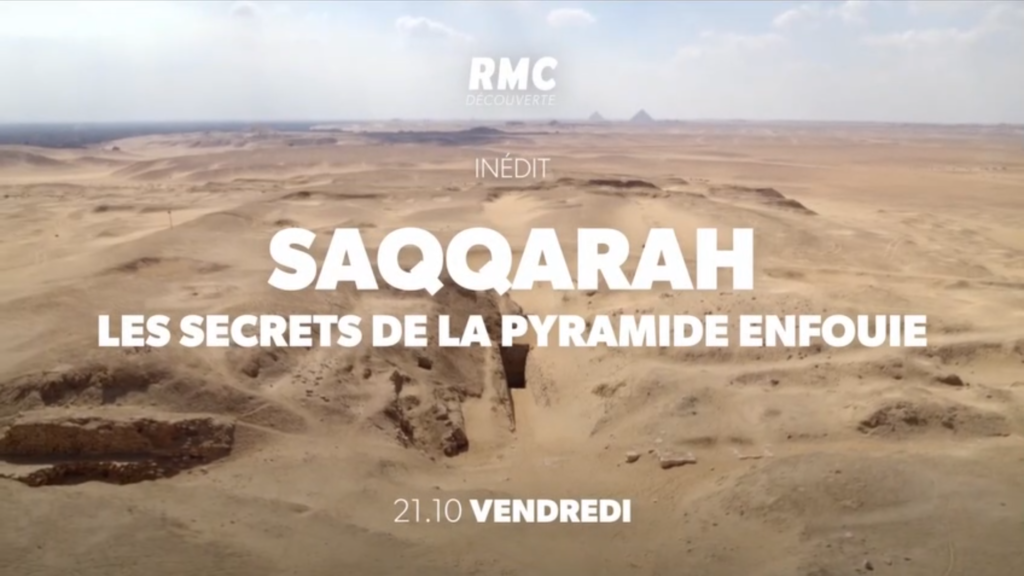 Saqqarah, les secrets de la pyramide enfouie