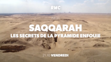 Saqqarah, les secrets de la pyramide enfouie
